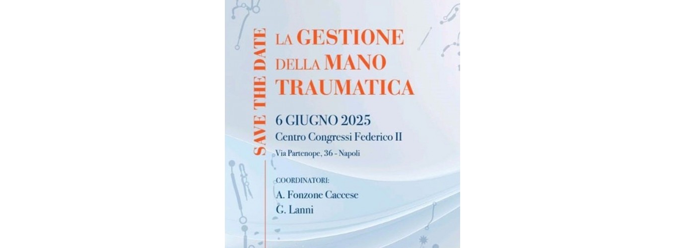 Corso "La gestione della mano traumatica"